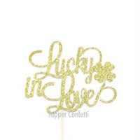 Lucky in Love Cake Topper