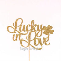 Lucky in Love Cake Topper