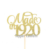 Made in 1920 Cake Topper