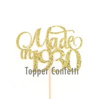 Made in 1930 Cake Topper