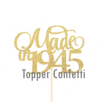Made in 1945 Cake Topper