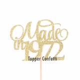 Made in 1972 Cake Topper