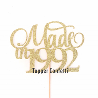 Made in 1992 Cake Topper