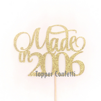 Made in 2006 Cake Topper
