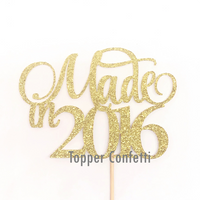 Made in 2016 Cake Topper
