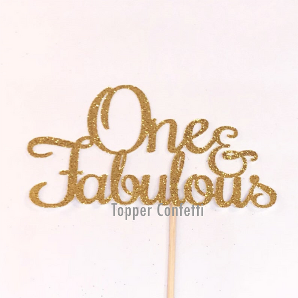 One and Fabulous Cake Topper