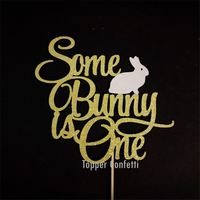 Some Bunny is One Cake Topper