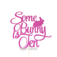 Some Bunny is Ten Cake Topper