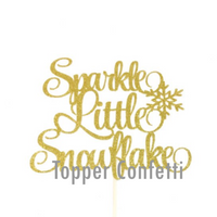 Sparkle Little Snowflake Cake Topper