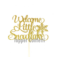 Welcome Little Snowflake Cake Topper